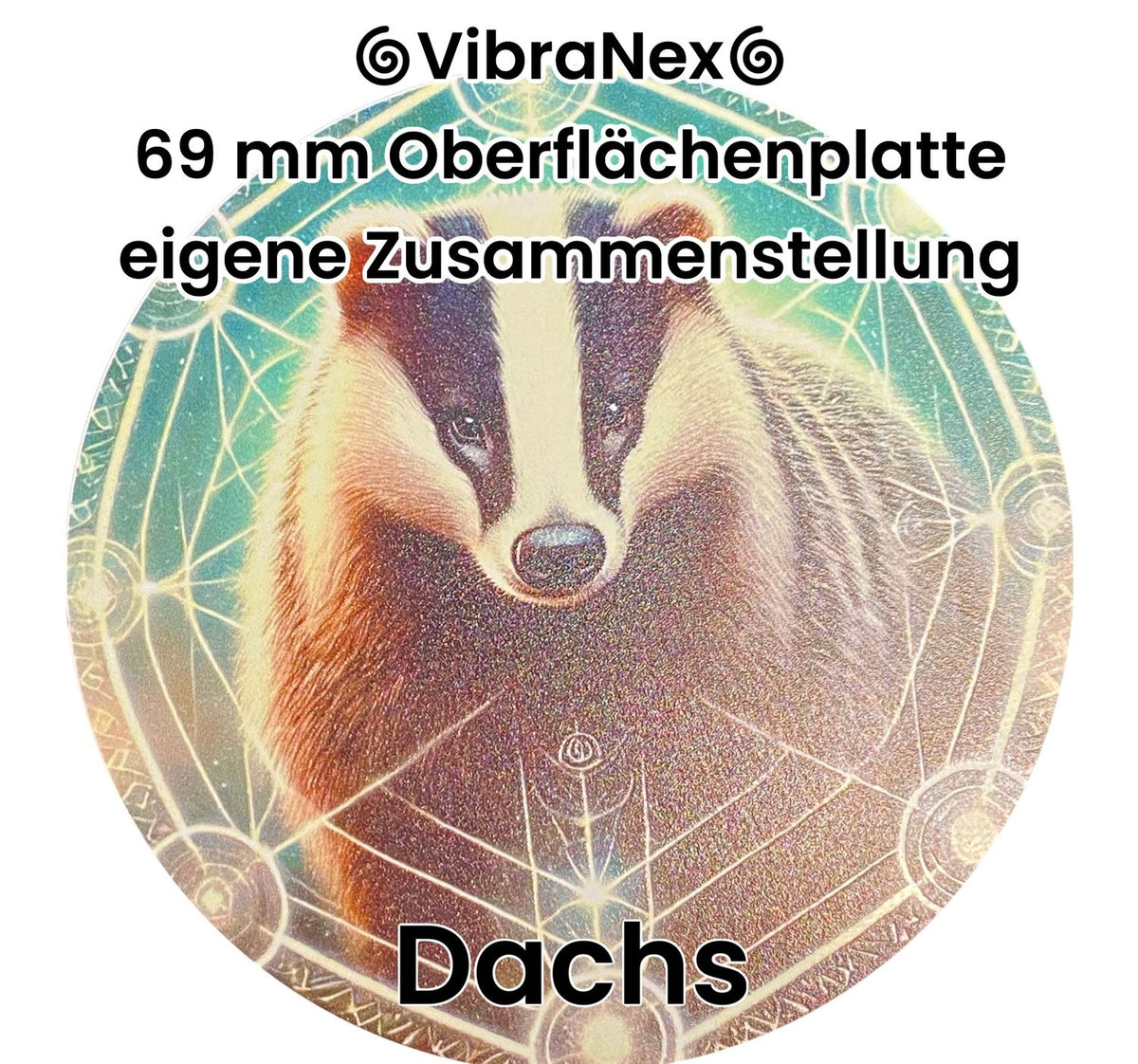 69 mm VibraNex flach – 1-farbig – Krafttier – / heilige Geometrie Symbolik – konfigurierbar – Produktansicht 32