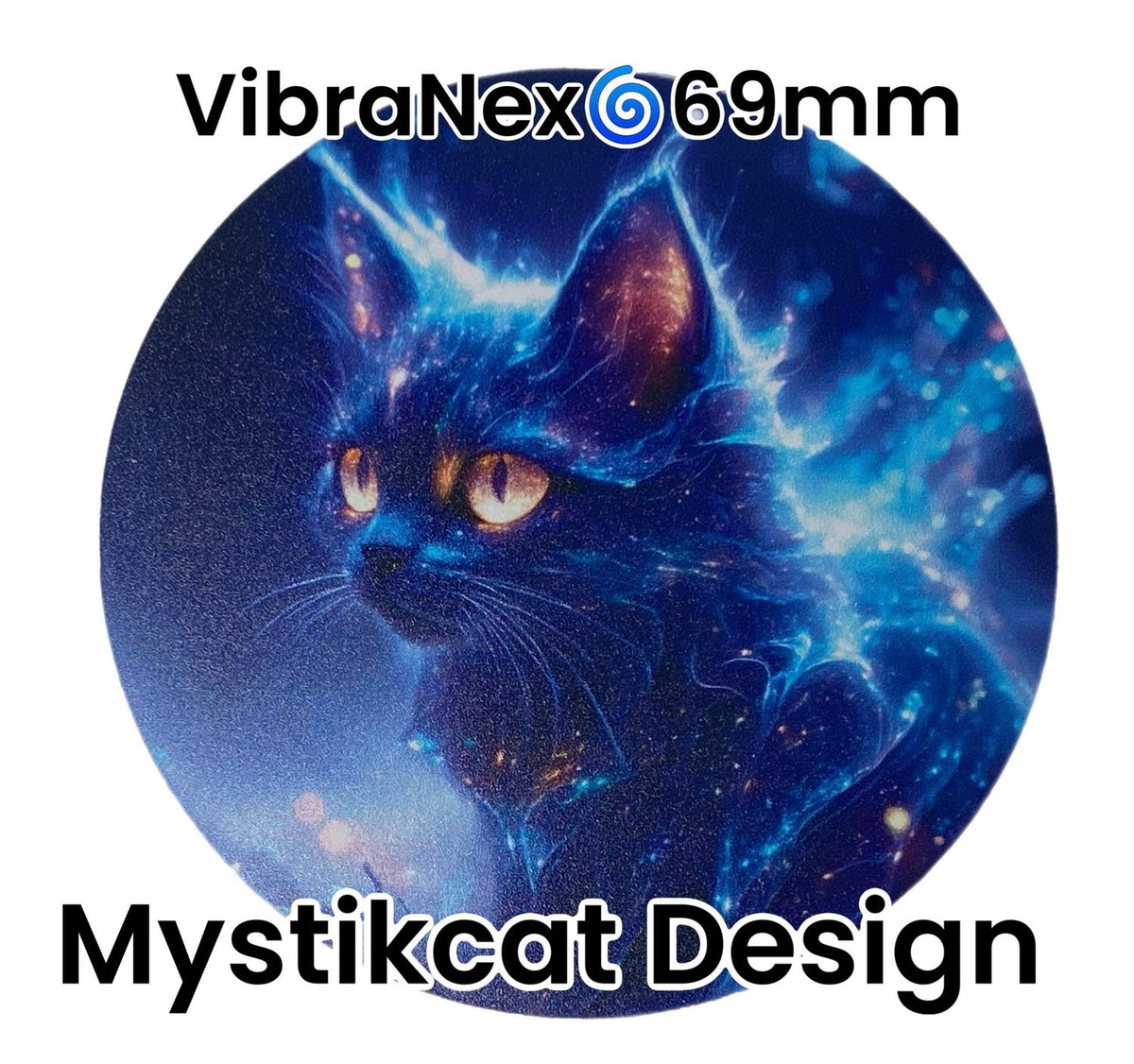 69 mm VibraNex flach – Mystikcat Motiv – Produktansicht 1